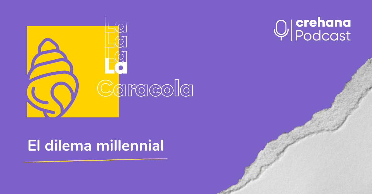 La Caracola, episodio 1: ¿Existe el balance entre el trabajo y la vida personal?
