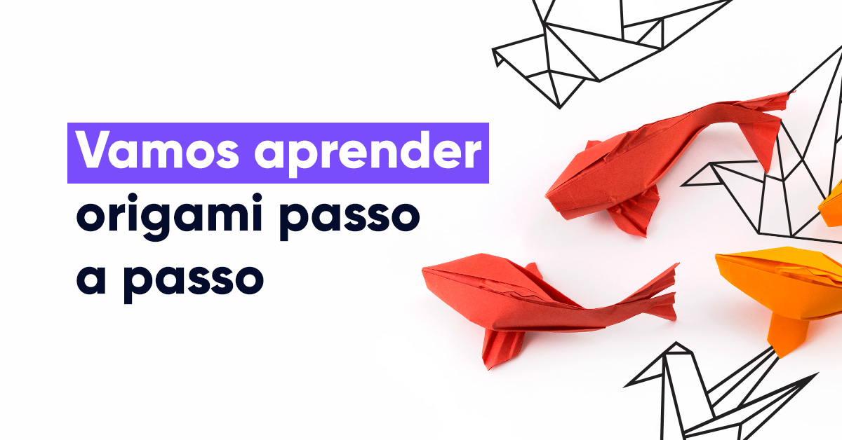 Artesanato em casa: vamos aprender origami