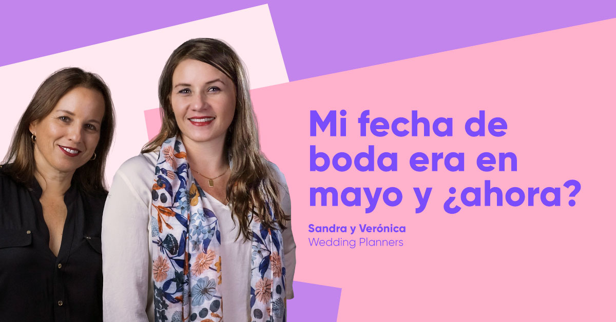 Mi fecha de boda era en abril, mayo… y ¿ahora?