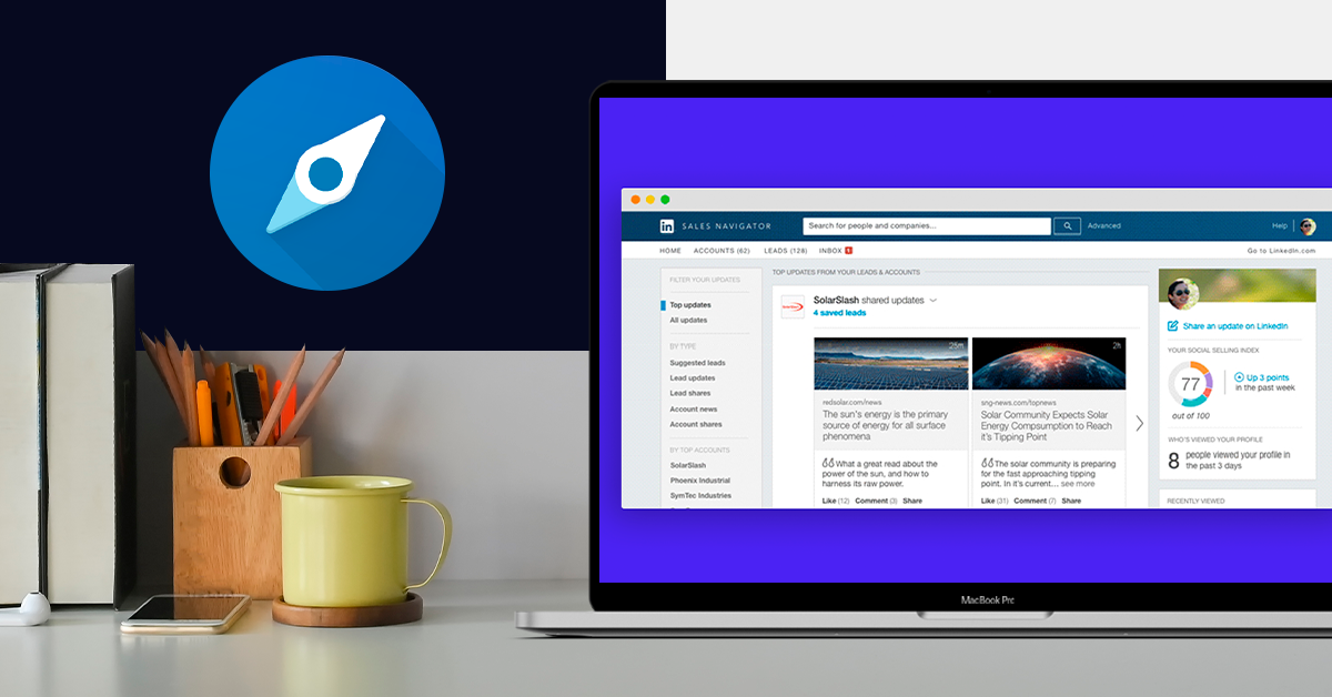 Conoce cómo LinkedIn Sales Navigator te ayudará a cerrar ventas