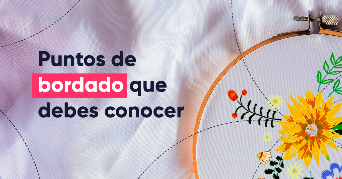 Puntos de bordado que necesitas aprender para hacer estos diseños