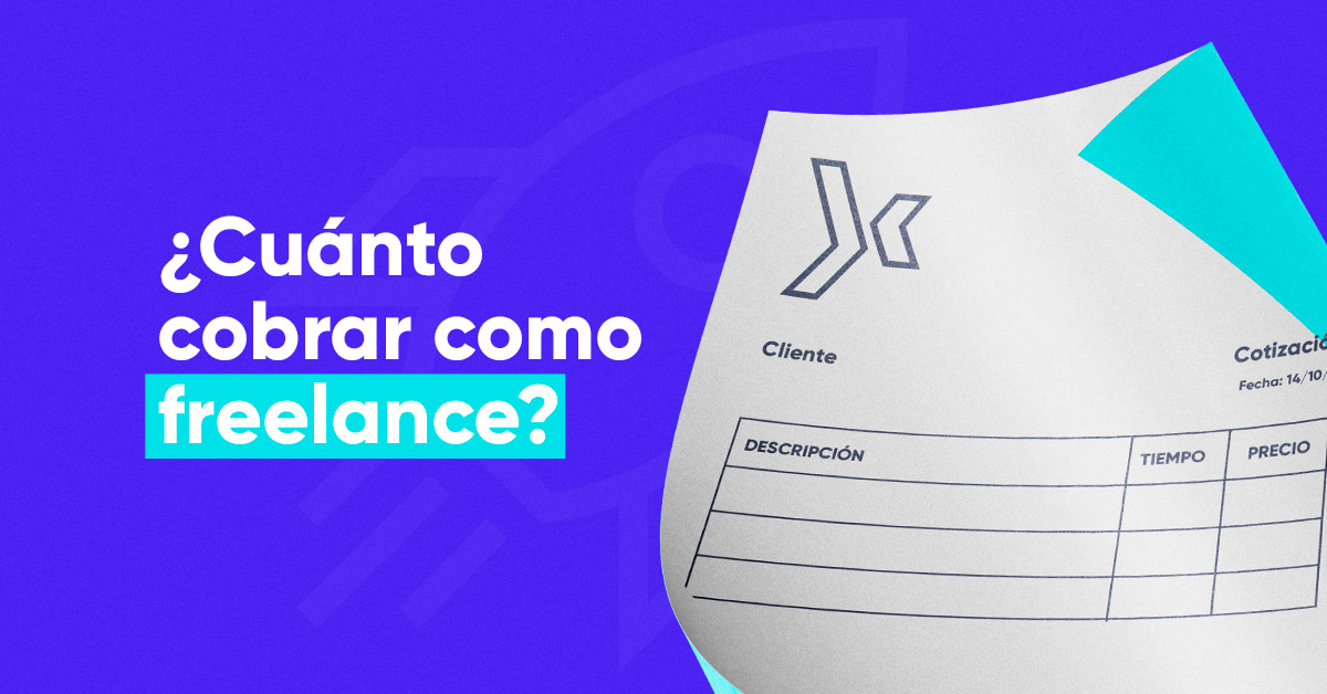 ¿Cuánto cobra un freelance? Aquí las claves si recién estás empezando
