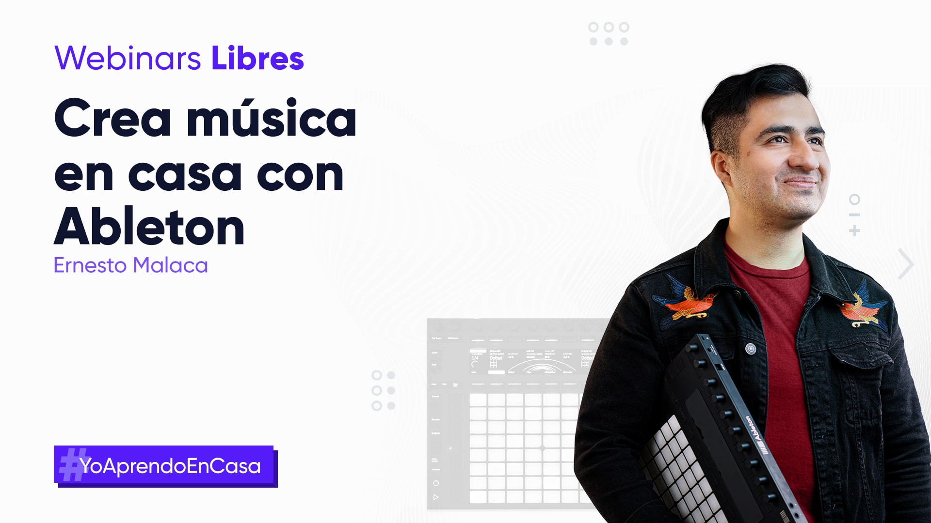 Webinar: Crea en casa con Ableton