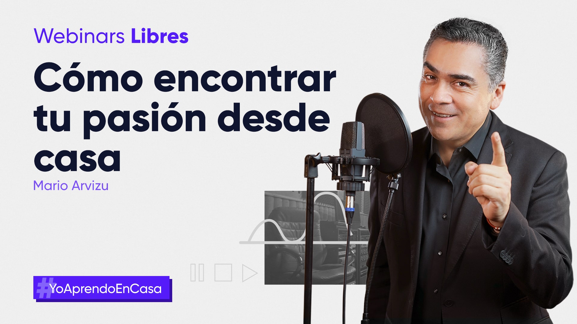 Webinar: Encuentra tu pasión con Mario Arvizu