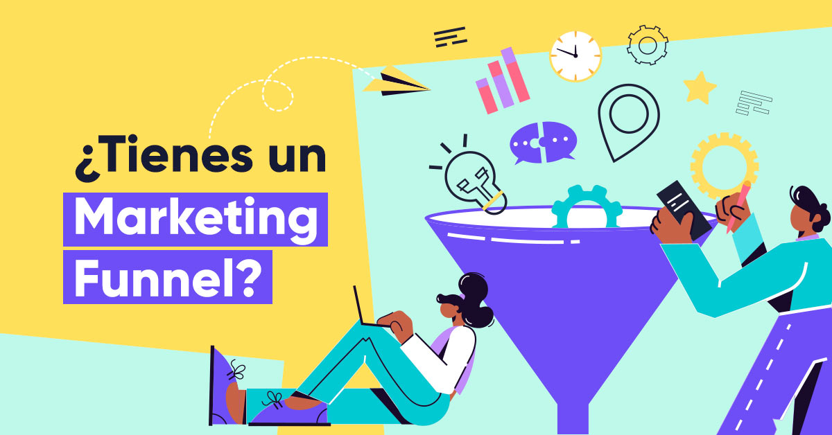 Marketing funnel: Guía para principiantes que quieren aplicarlo a su negocio