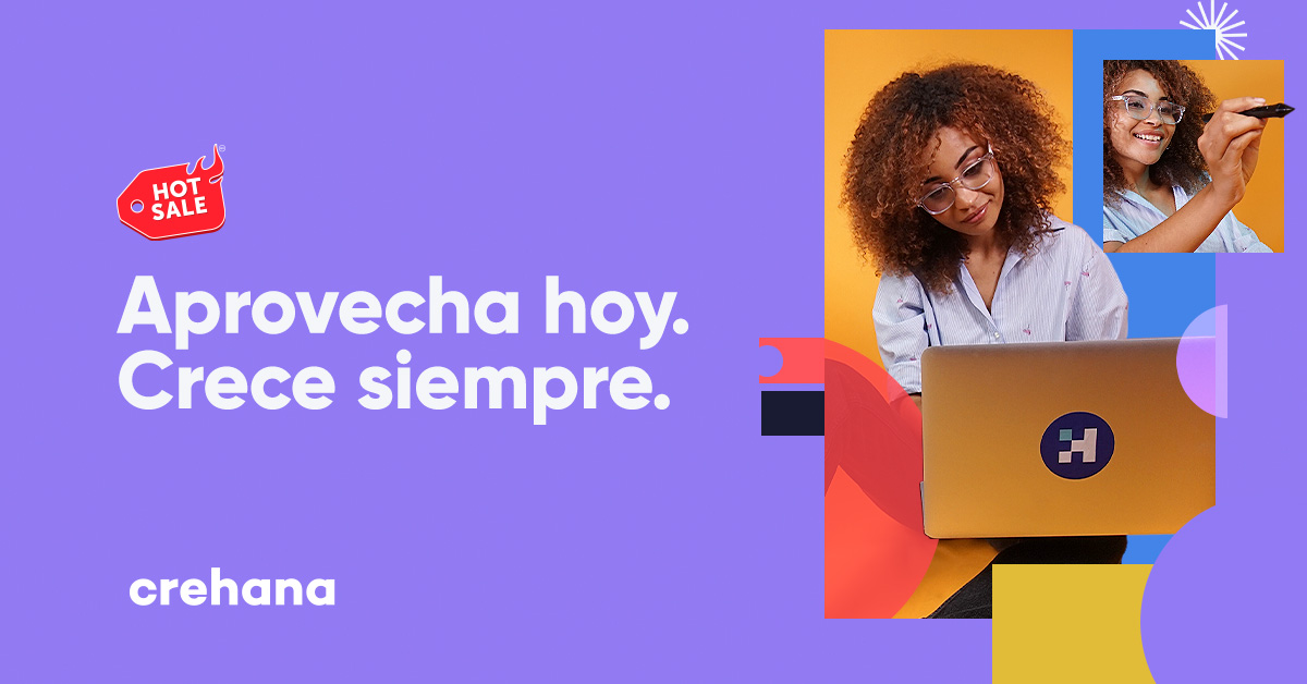Crece siempre en este Hot Sale Crehana