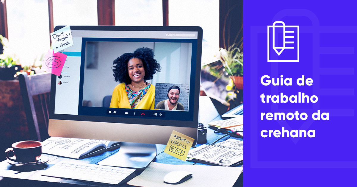 Guia de home office: baixe grátis e aumente a produção de sua equipe