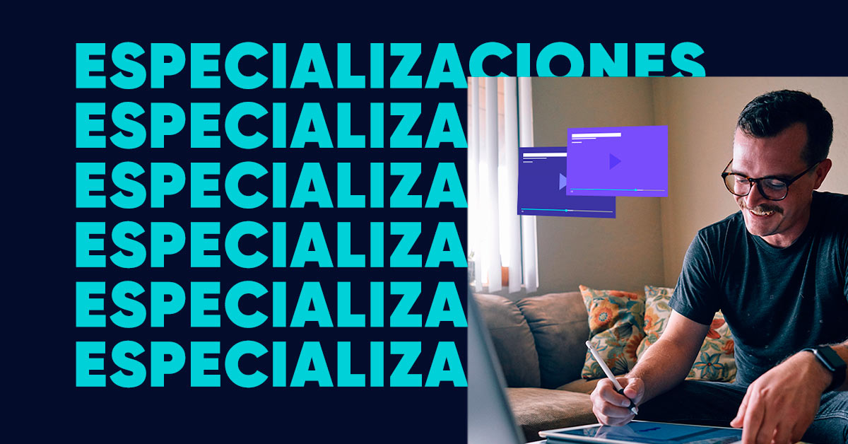 Con Especializaciones Premium serás mejor que ayer